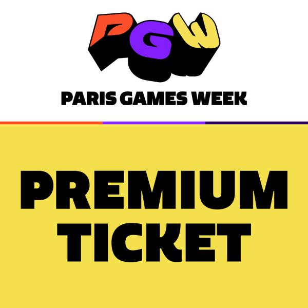 PARIS GAMES WEEK - PREMIUM TICKET